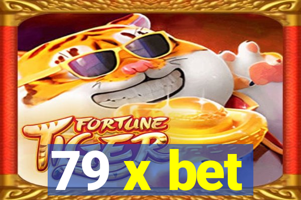 79 x bet